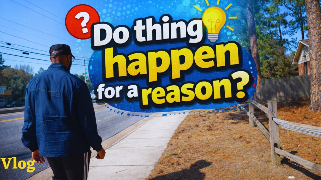 Do Things Happen For a Reason?