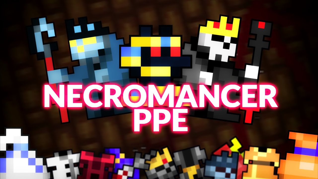 [RotMG] The Necromancer PPE