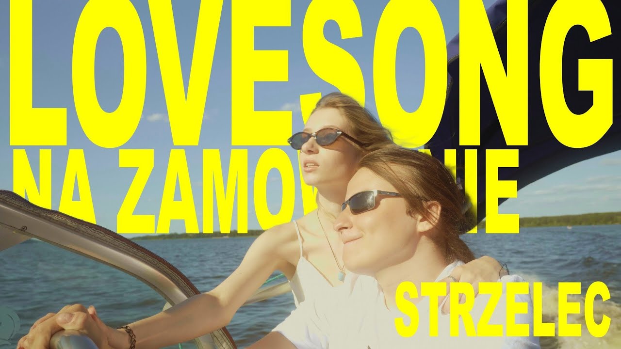 Strzelec - Lovesong na zamówienie prod. Munek