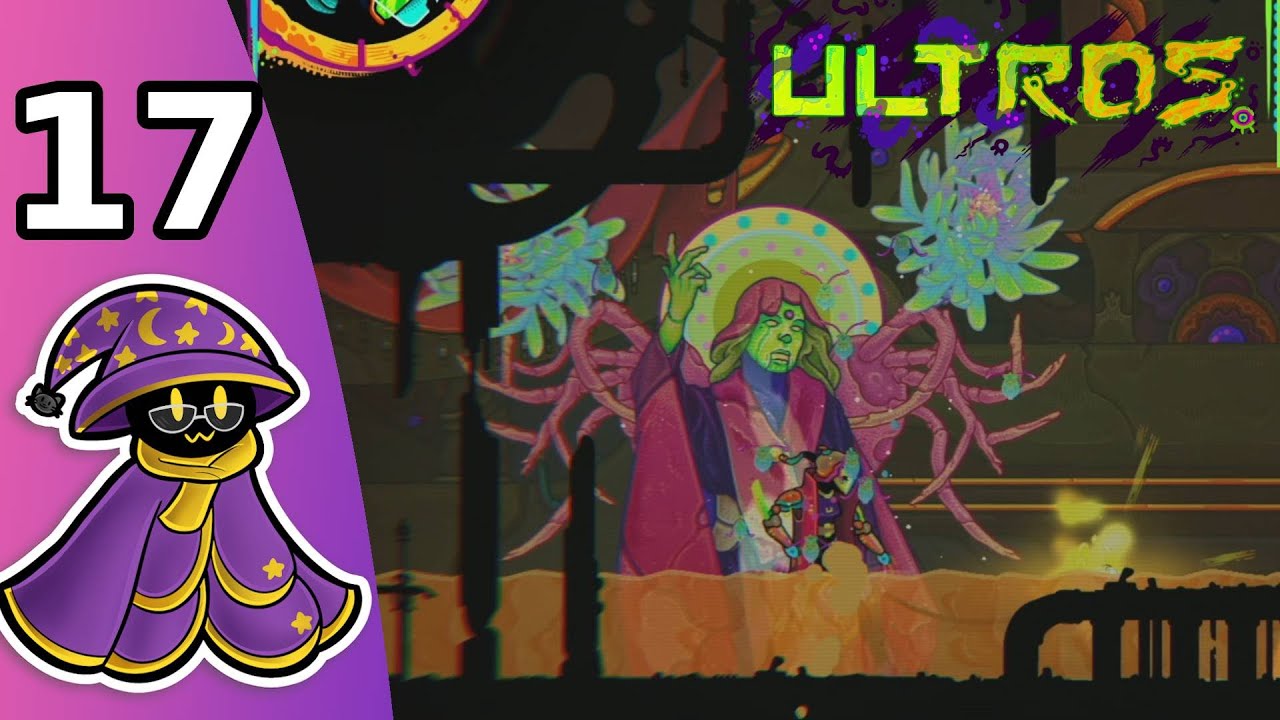Ultros Part 17 - A New Area FINALLY: Pantheon of the Stars