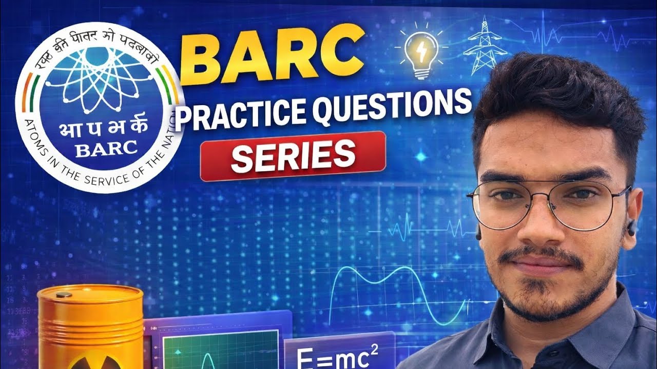 BARC Practice Questions Series 🔥 Most Expected Problems | Crack BARC Exam 2026