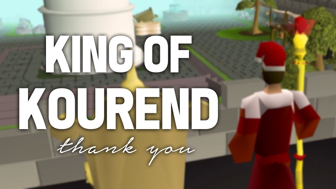 King Of Kourend (thank you)