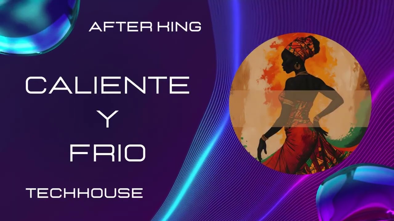 After King - Caliente y Frio - Techhouse