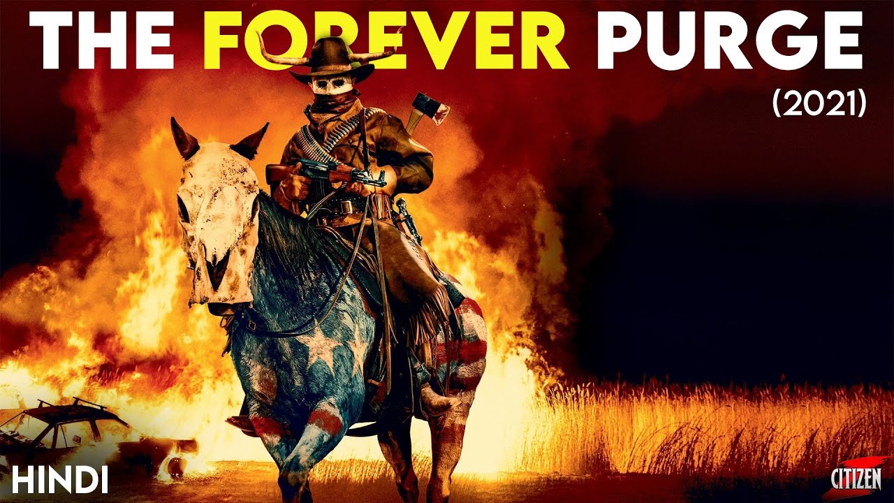 The Forever Purge (2021) Story Explained | Hindi | The Final Purge ?
