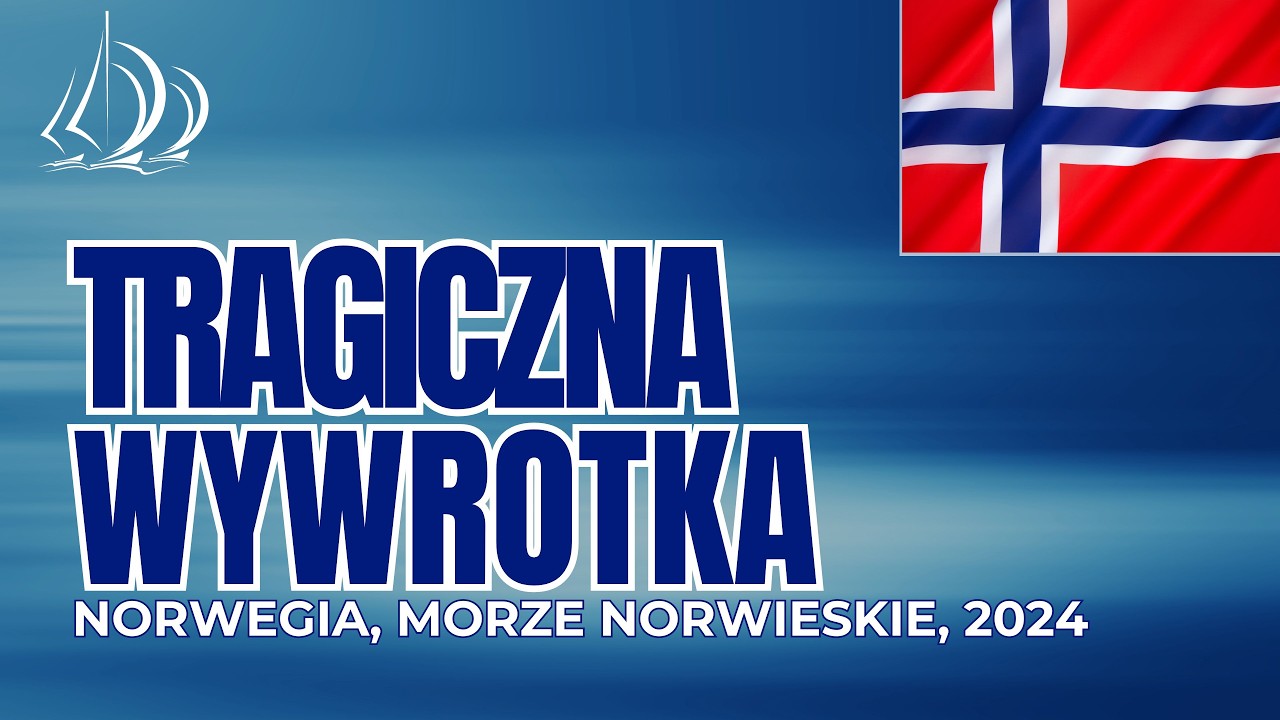 Tragiczny wypadek repliki łodzi Wiking&oacute;w. Odcinek 117