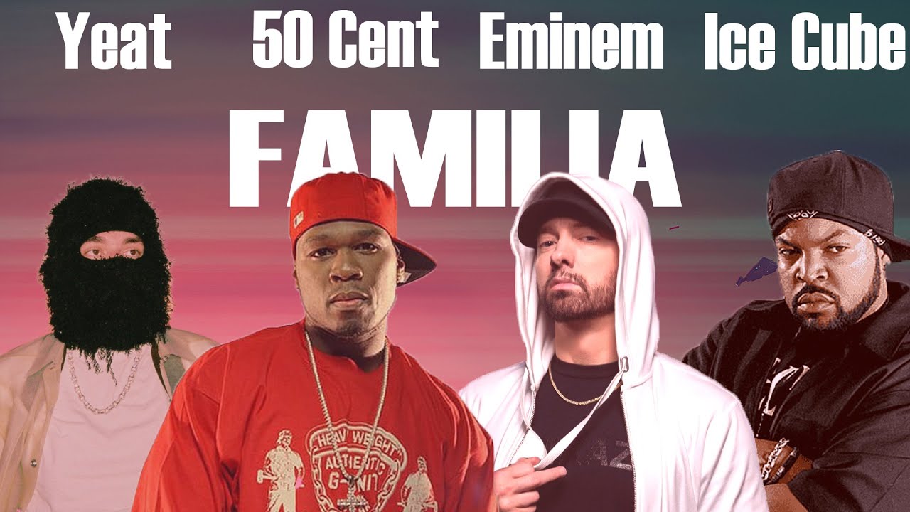 Yeat, Eminem, Ice Cube, 50 Cent - Familia [mash-up remix NXTURRY]