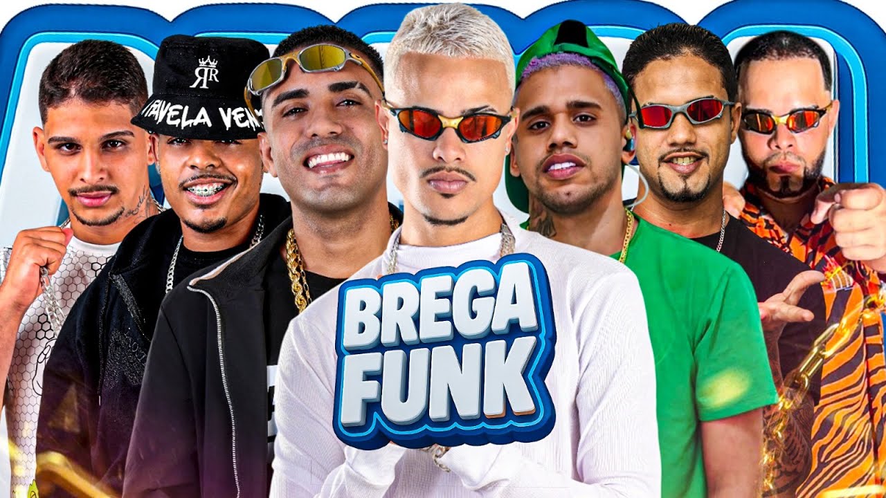OS MELHORES BREGAFUNK 2025 FIM DE ANO
