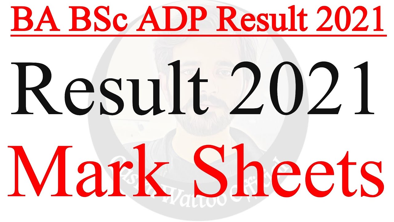 BA BSc ADP MarkSheet - UOS Result 2021 - BA BSc Result MarkSheet - Qasim Wattoo Official