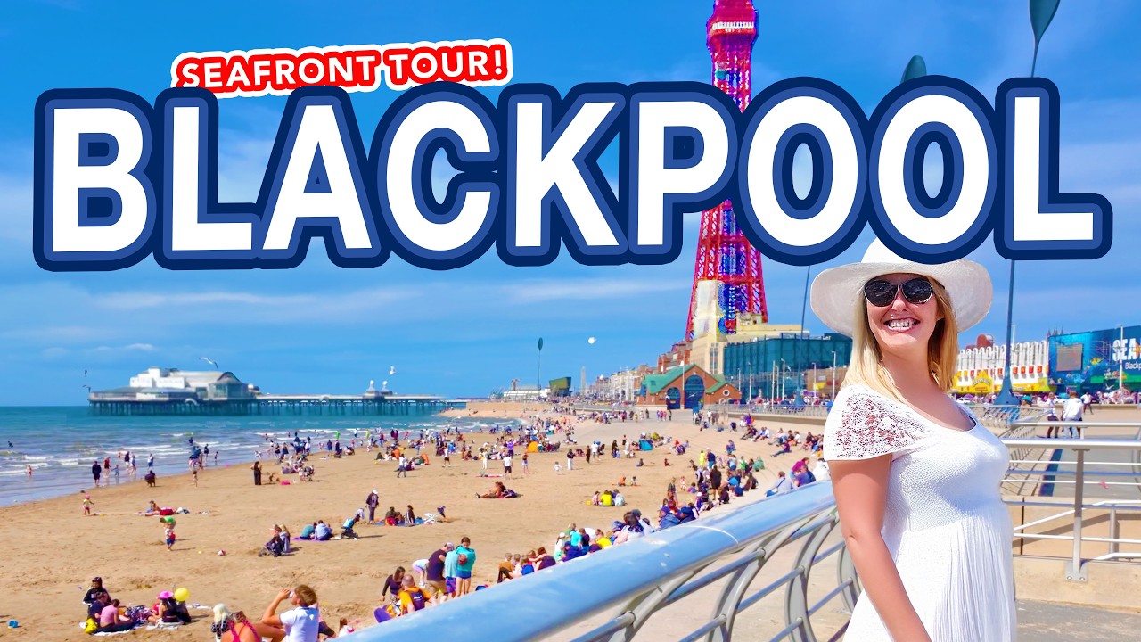 BLACKPOOL | Tour of seaside holiday town Blackpool (From beach to blackpool tower and town centre)