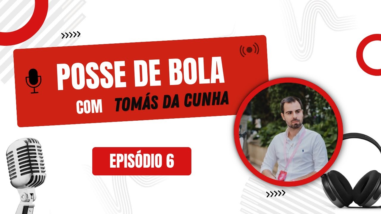 TOMÁS DA CUNHA - POSSE DE BOLA #6