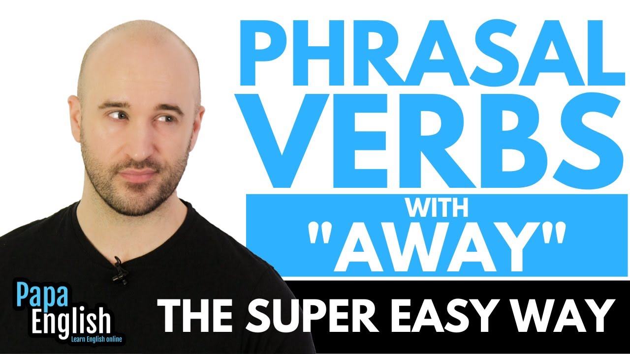 Phrasal Verbs with 