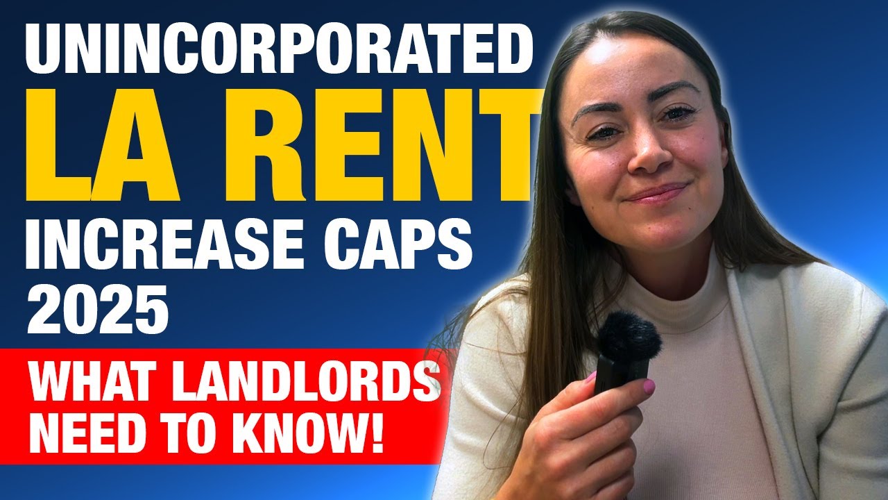 Unincorporated LA Rent Increase Caps 2025: What Landlords Need to Know