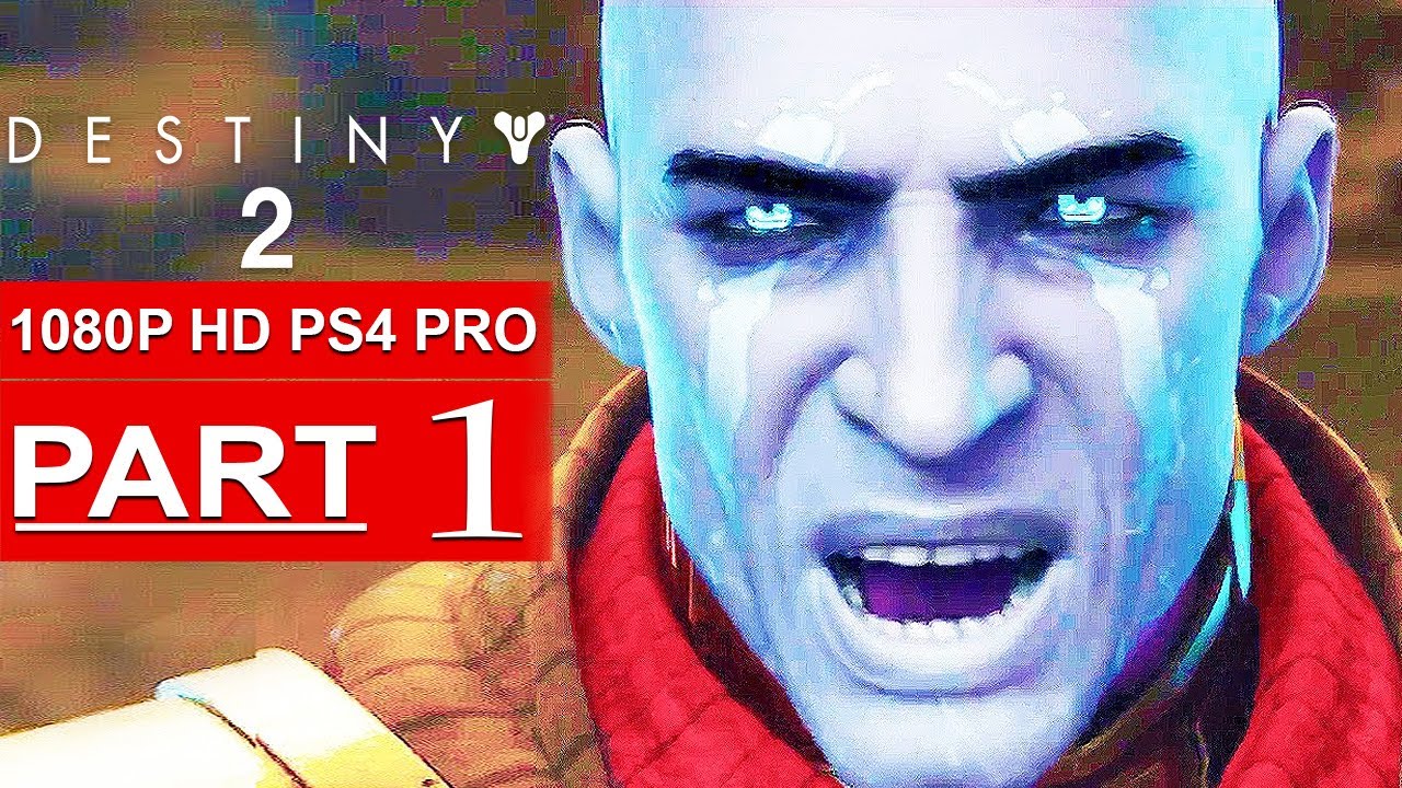 DESTINY 2 Gameplay Walkthrough Part 1 BETA Campaign Misson 1 [1080p HD PS4 PRO] - No Commentary