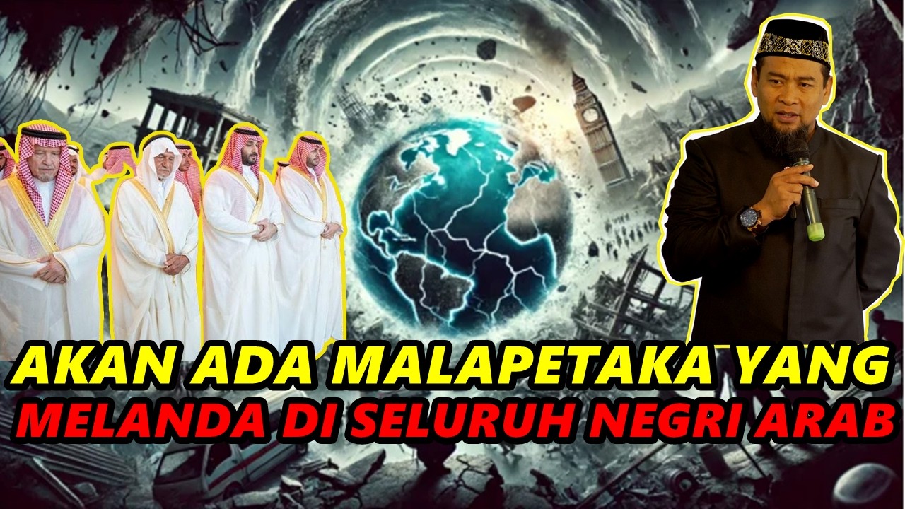Akan Ada Malapetaka Yang Melanda Di Seluruh Negri Arab - Ust. Zulkifli M. Ali Lc.,MA