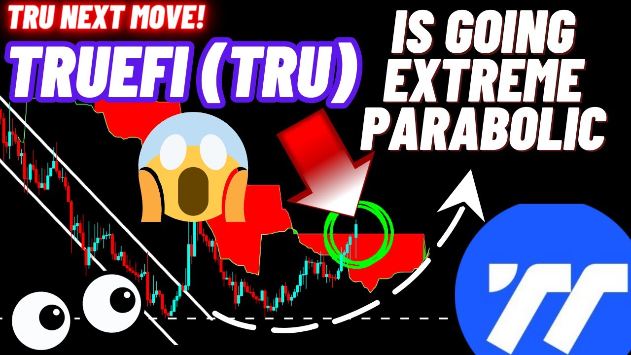 TrueFi (TRU) Crypto Coin Is Going Extreme Parabolic