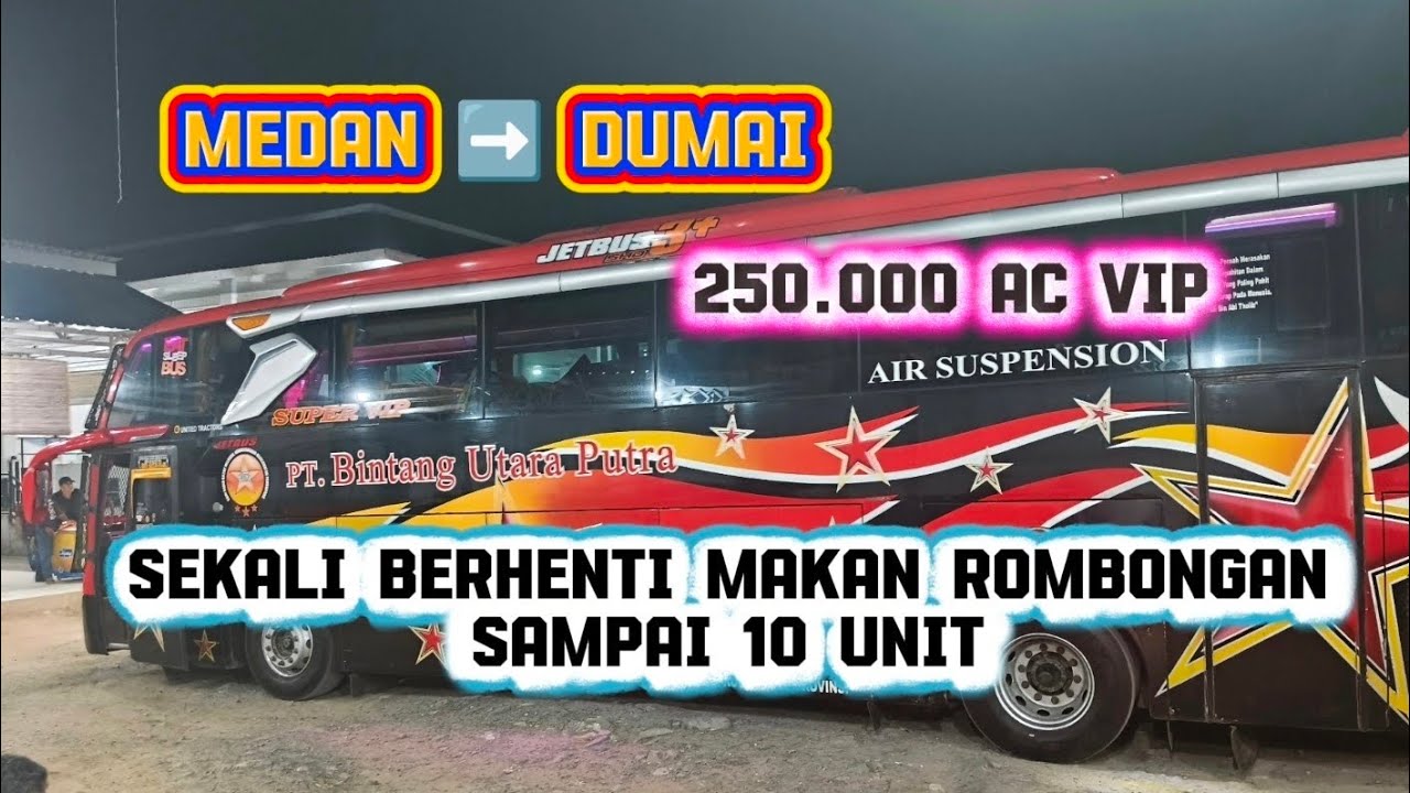 Bintang Utara Putra‼️Medan ➡️ Dumai. 