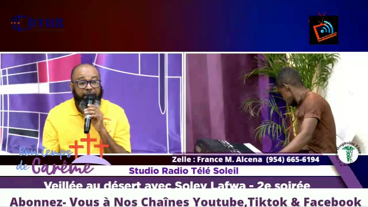 Veillée du Désert, 2e  Soirée *** Studio Télé Soleil