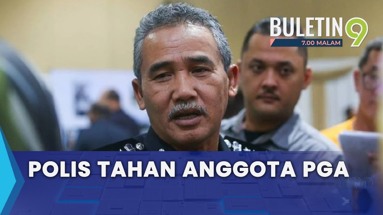 Polis Tahan Anggota PGA, Disyaki Rapat Dengan Ahli Sindiket (B9)