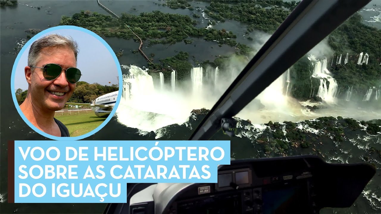 VOO DE HELICÓPTERO SOBRE AS CATARATAS DO IGUAÇU, UM DOS LUGARES MAIS BONITOS DO BRASIL (CORTE)