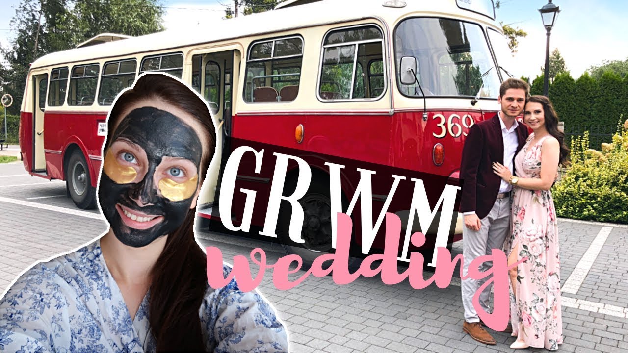 GRWM: WESELE! ♥