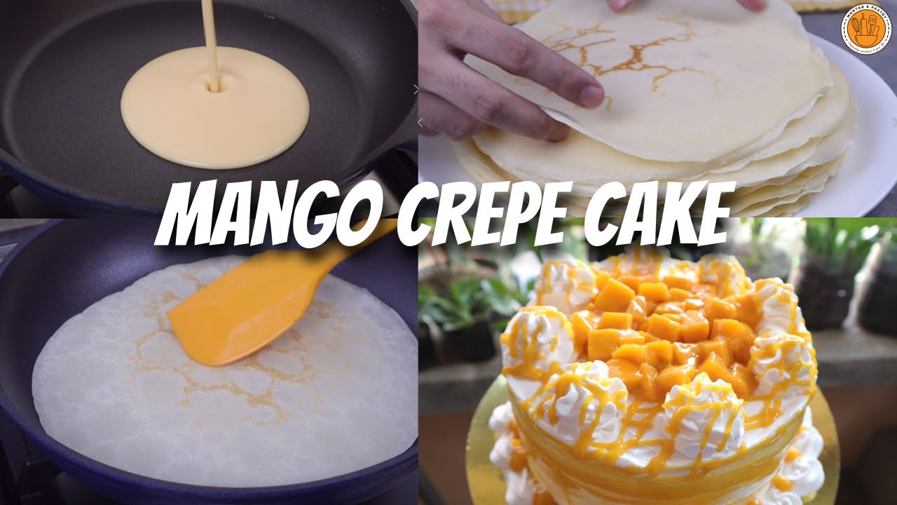 [NO CREPE MAKER] MANGO CREPE CAKE | Mortar and Pastry