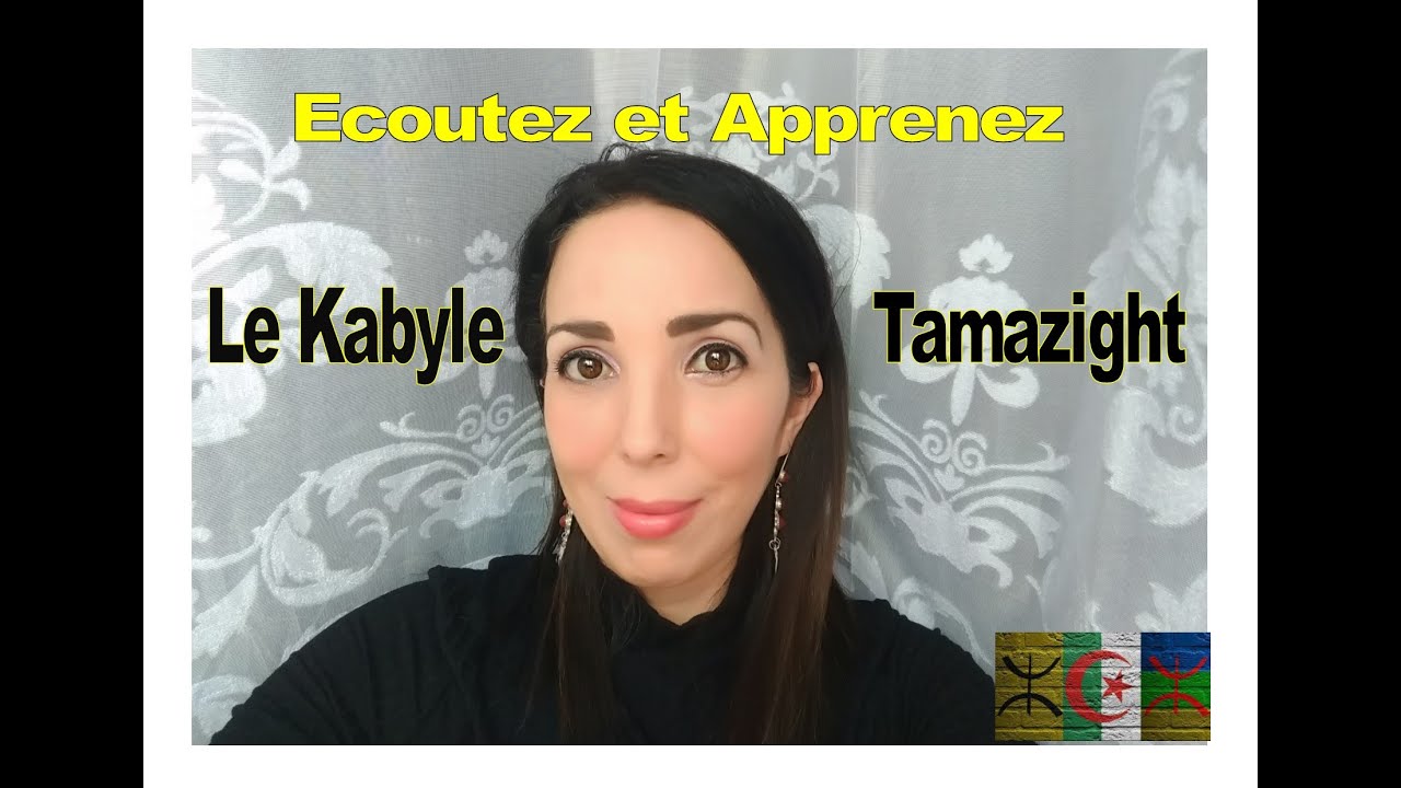 [KABYLE,TAMAZIGHT] MOTS DE BASE1, sabrina tvk
