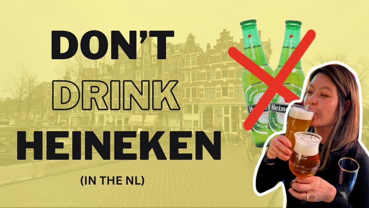 Dutch Beers You Should Try on Your Next Trip To Amsterdam
