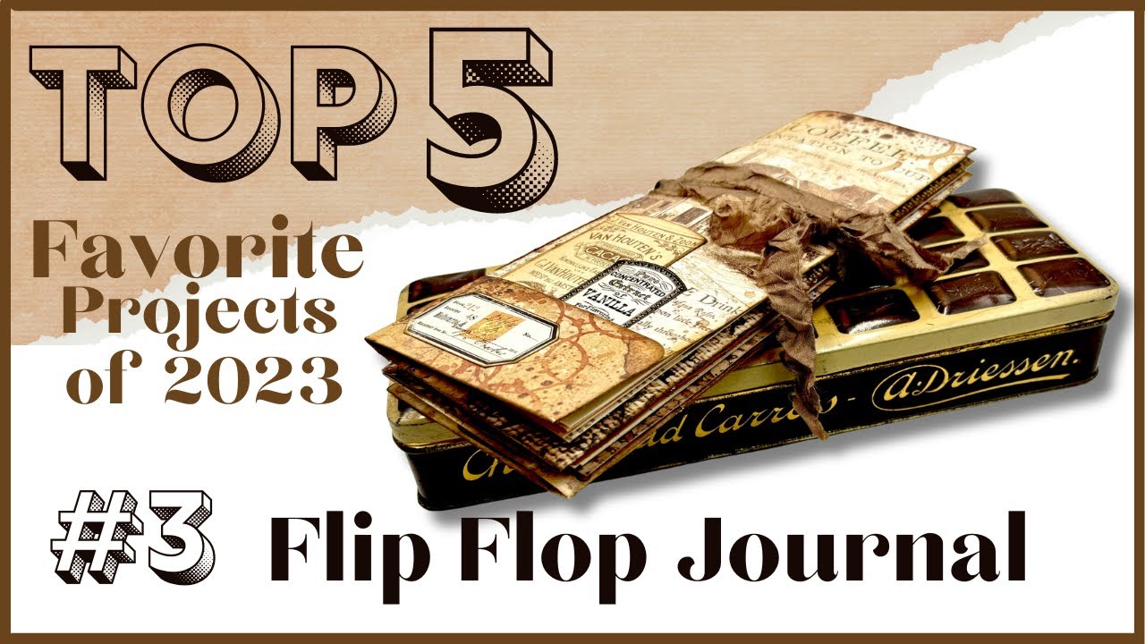 TOP 5 - FAVORITE PAPERCRAFTING PROJECTS FOR 2023 - NR 3- TALL &  SKINNY FLIP FLOP JOURNAL