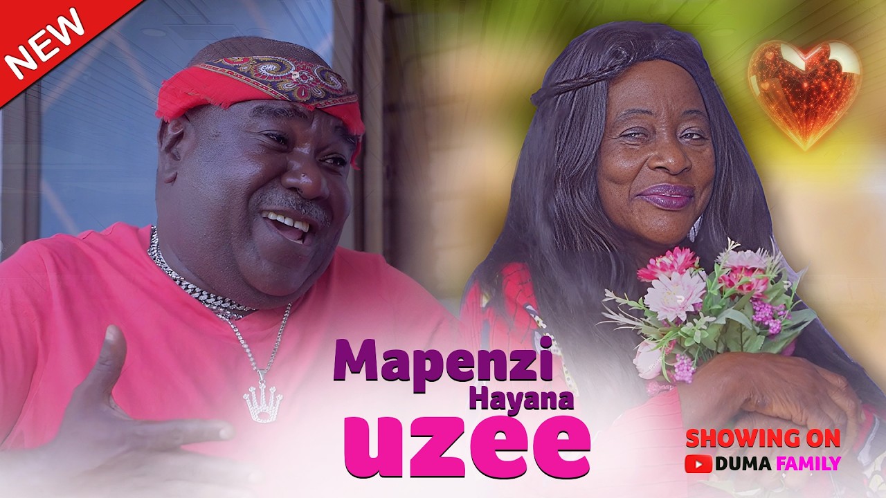 MAPENZI HAYANA UZEE 💕 💕 #love #drama #pasarbrand #rkmovies #chingamedia #bongomovies #sandraofficial