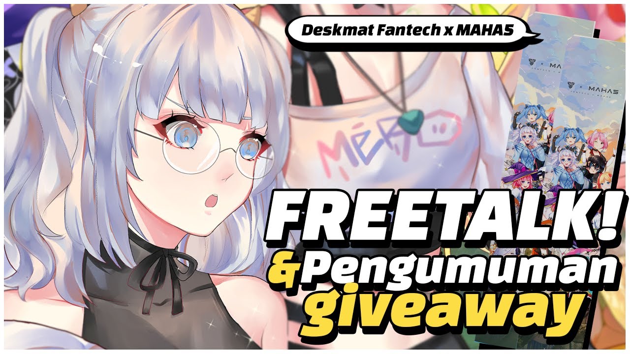 【Freetalk & Giveaway】 Ngobrol dan bagi deskmat hehehe
