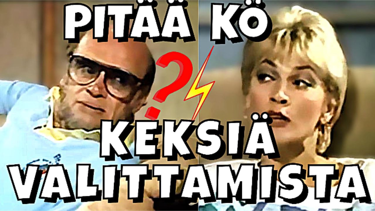 Jos kaikki on hyvin – pitääkö silti valittaa? (Spede & Hannele) 😂