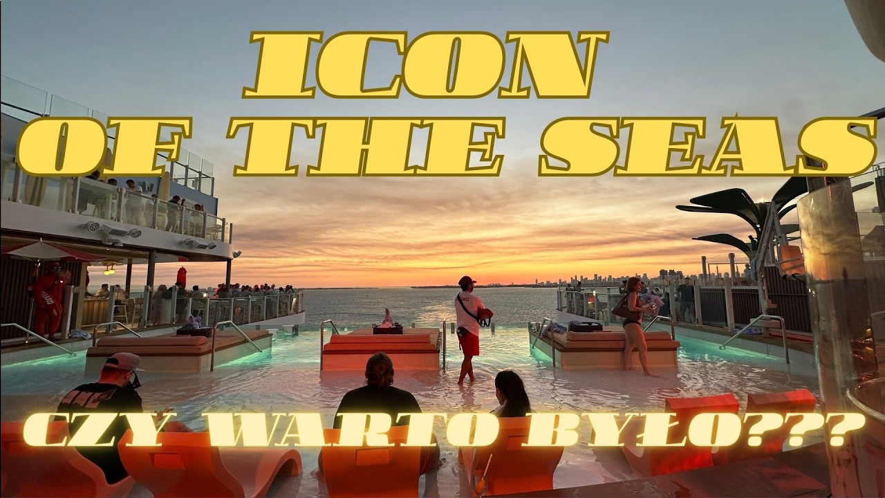 ICON OF THE SEAS czy watro było wydać tyle kasy ?