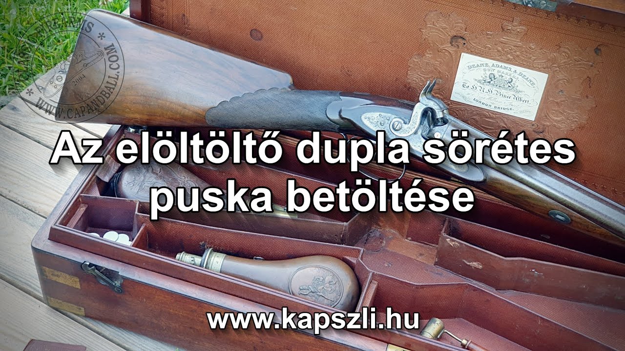 Elöltöltő fegyveres alapok 10.: A dupla elöltöltő sörétes puska betöltése