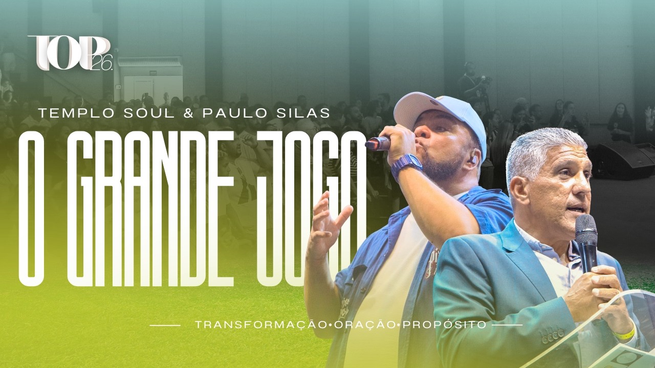TOP26 com Paulo Silas Pereira e @TemploSoul | DOMINGO - 15.02.2026 - 11H