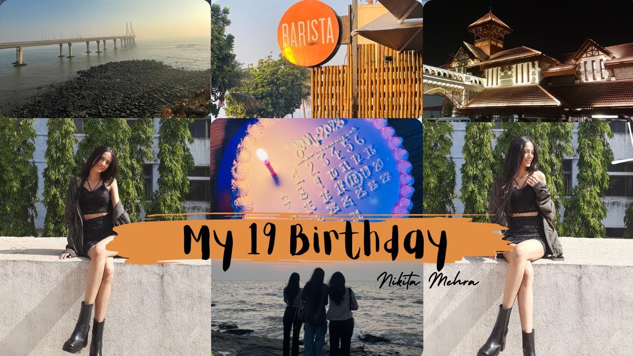 Birthday+Bandra Vlog