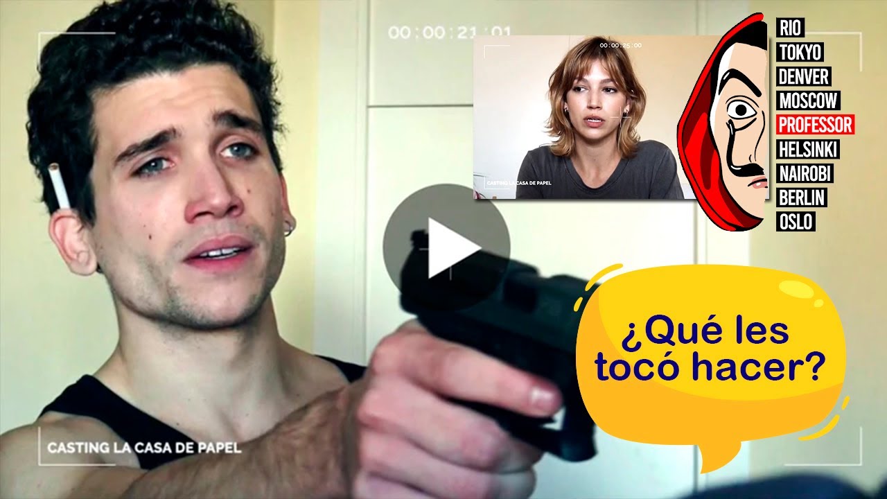 Cómo fue el CASTING para los ACTORES de LA CASA DE PAPEL