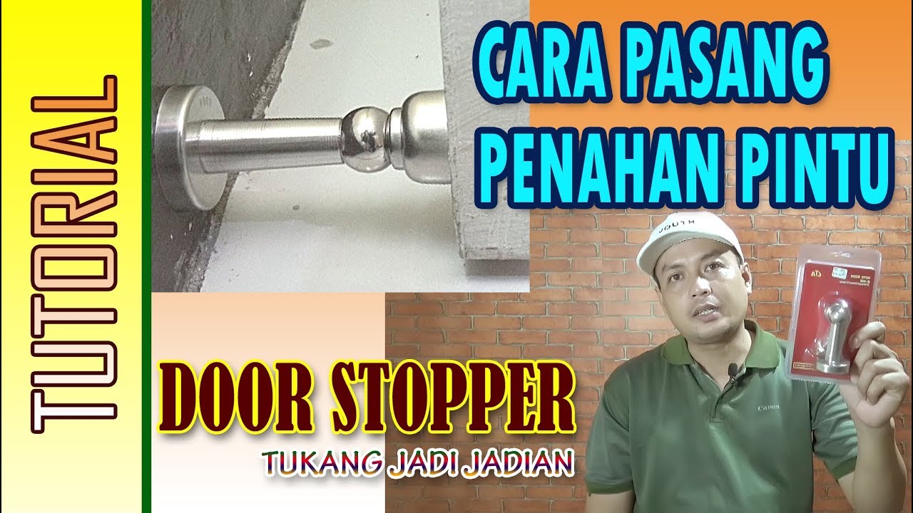 DIY PASANG PENAHAN PINTU MAGNET, DOOR STOPPER MAGNET