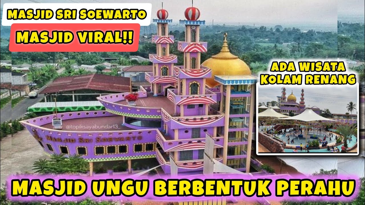 MASJID KAPAL UNGU SRI SOEWARTO SUKABUMI