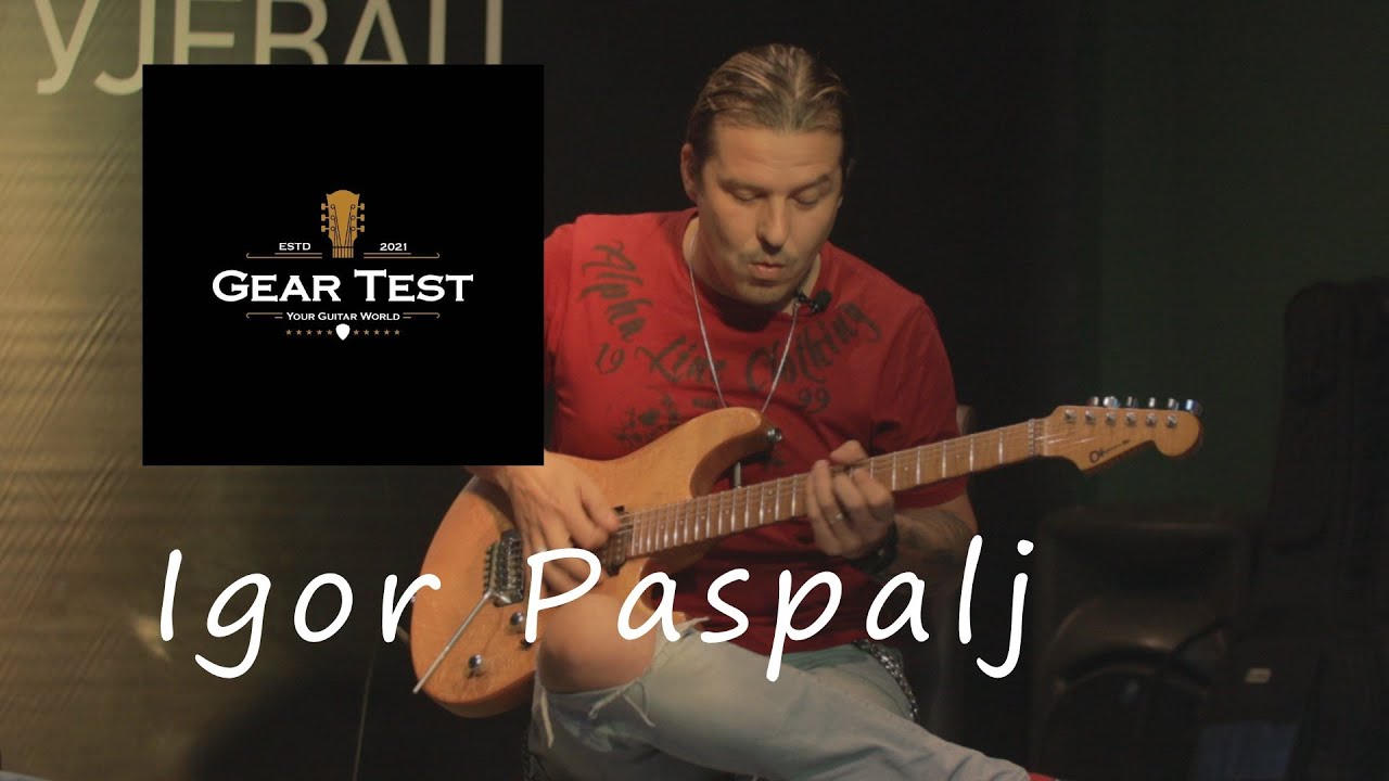 GEAR TEST - Igor Paspalj