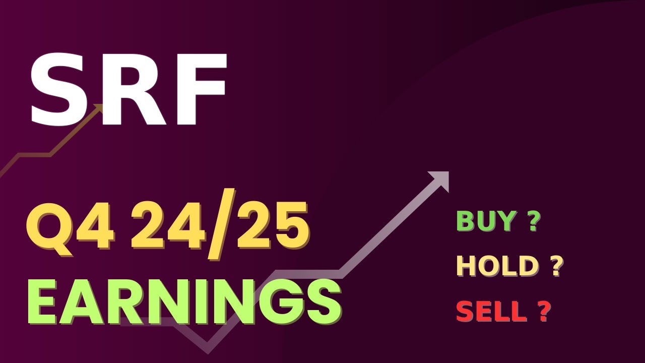 SRF Limited (SRF.BO) Q4 2024_25 Earnings &ndash; Full Coverage