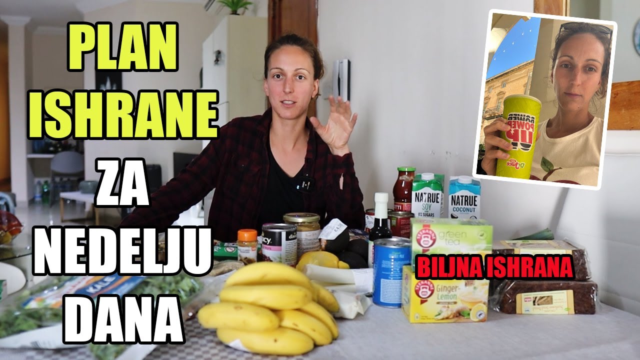 PLAN ISHRANE *biljna ishrana, intuitivno