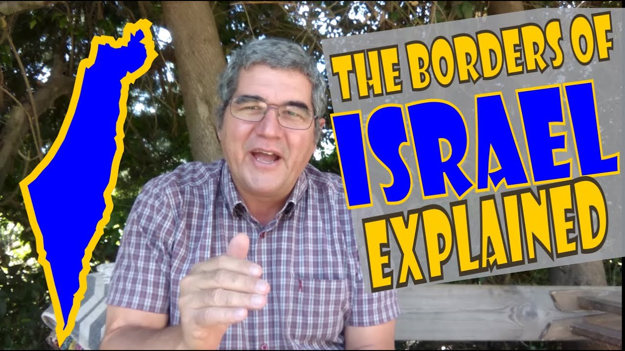 Overview of Israel's Borders with Egypt, Jordan, Syria and Lebanon