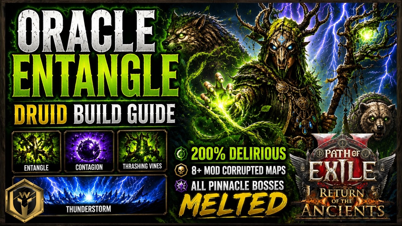 POE2 Oracle Entangle Druid Build Guide - Complete Leveling to Endgame Walkthrough