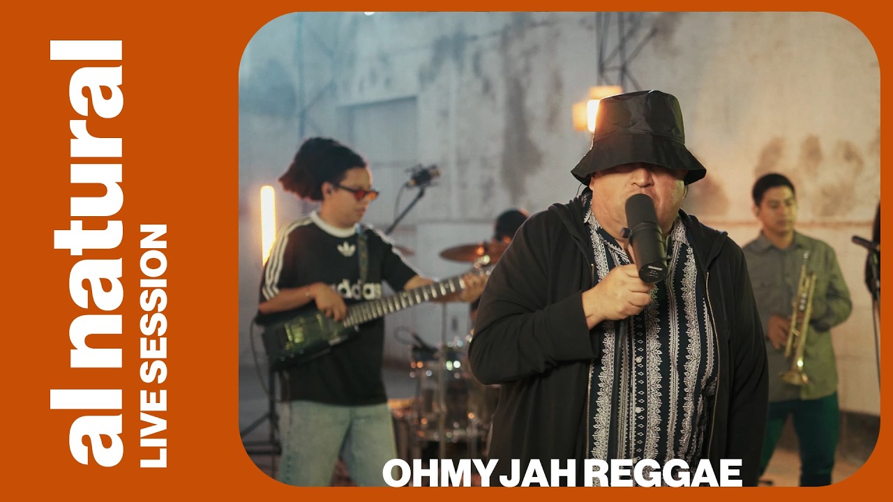 Ohmyjah Reggae - Al Natural (Live Session XX Años)