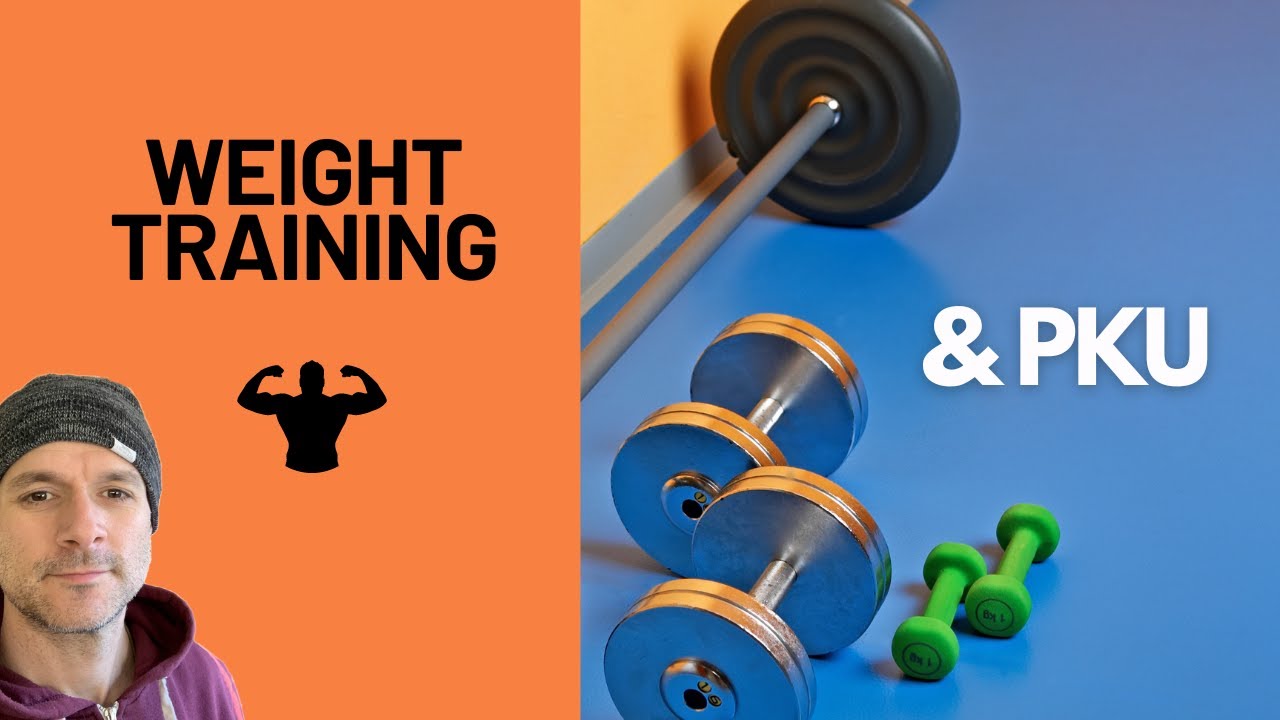 6 Tips for starting weight training with PKU (Phenylketonuria)