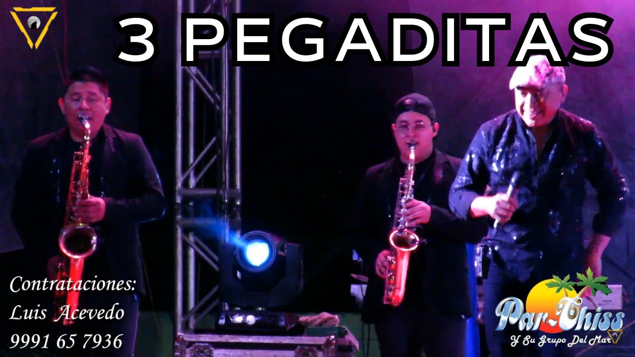 🎶POPURRI Tres Pegaditas 💥PAR-CHISS y su grupo del mar EN VIVO 2023 😎Lo Mejor Cumbias del Sureste 🎷