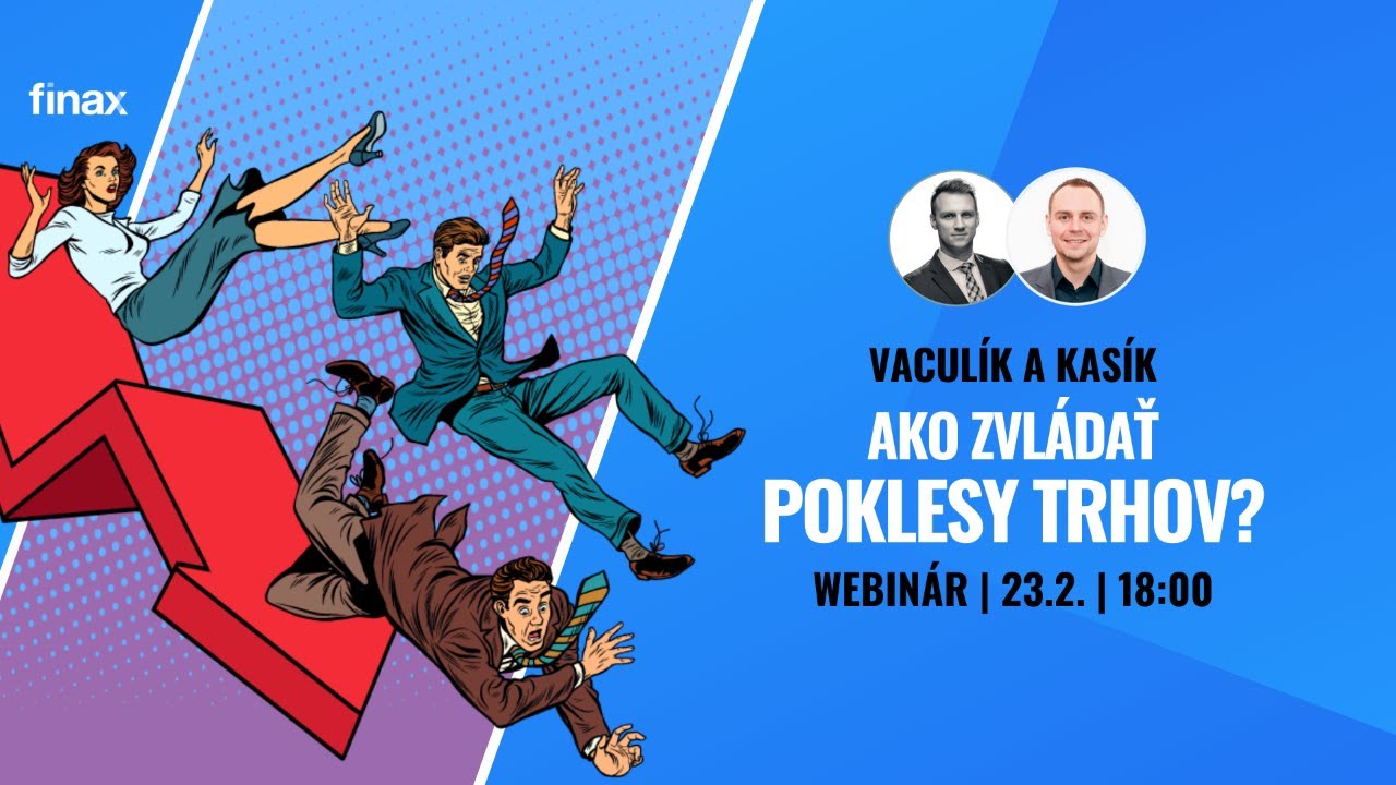 Finax Webinár | Ako zvládať poklesy trhov?