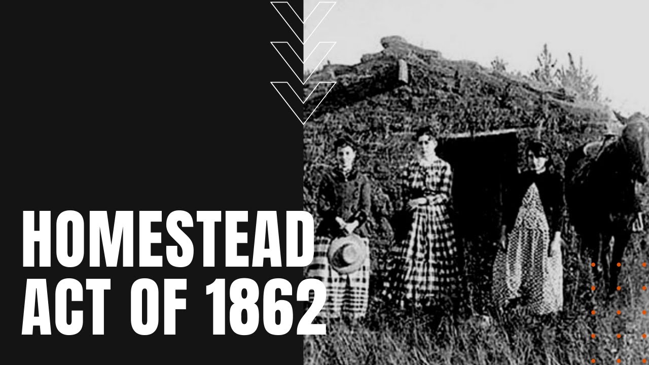 Закон о гомстедах 1862 года