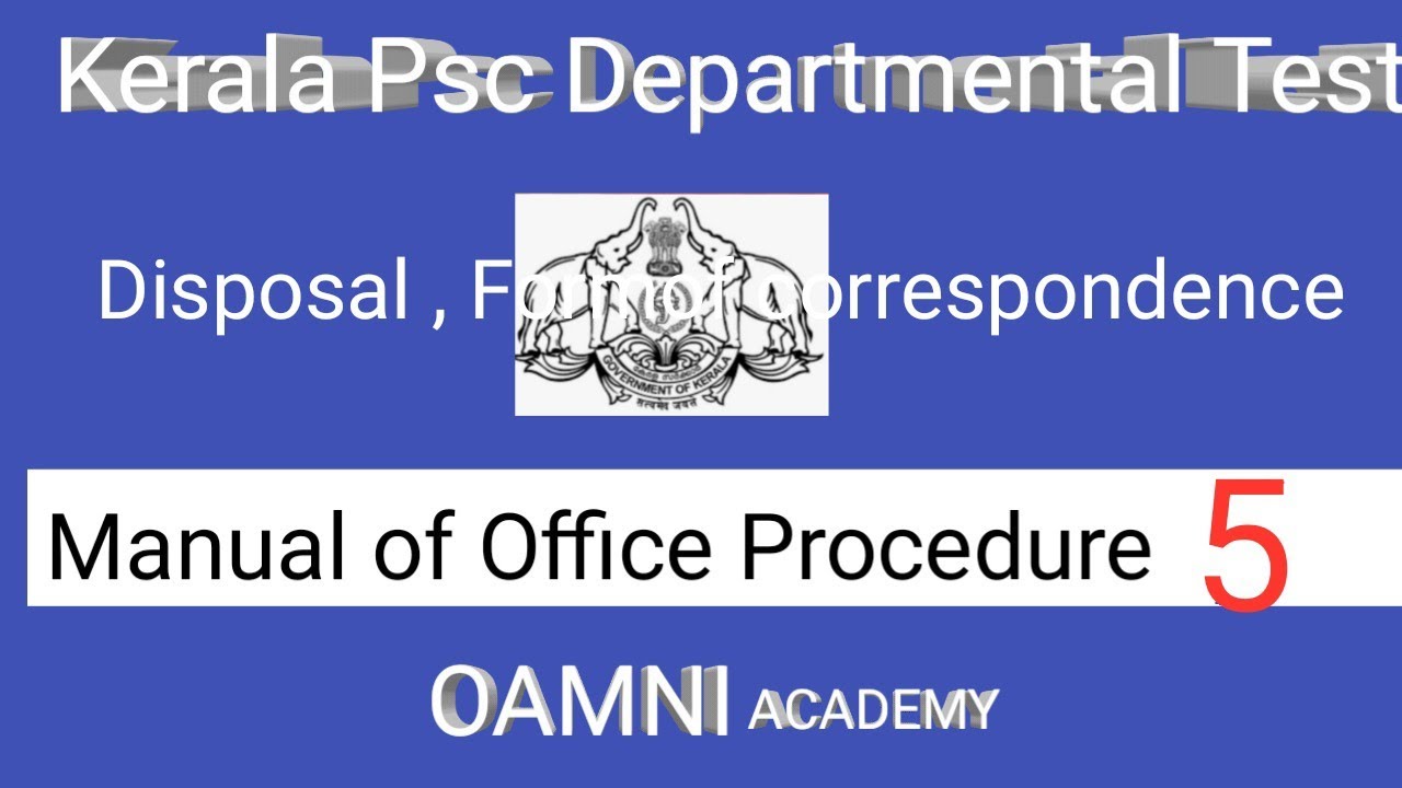 Kerala Psc Departmental test classes Mop - Manual of office Procedure class - 5