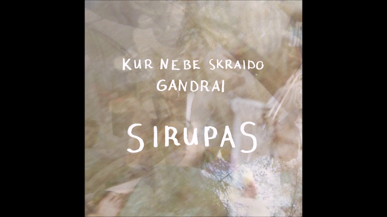 Sirupas - Po lietaus